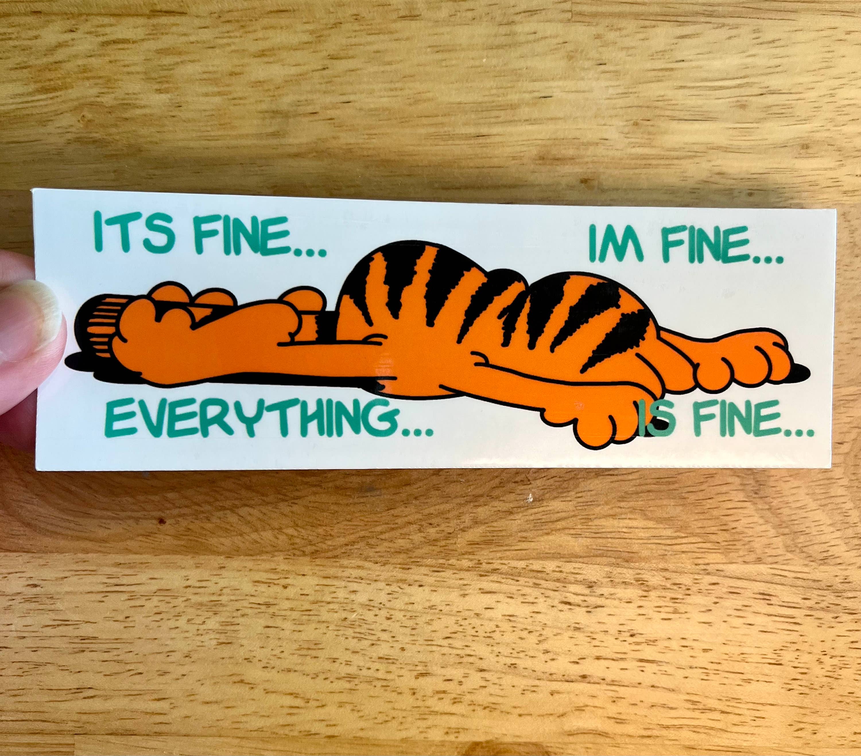 Graceful Darkness, LLC - Garfield, I'm Fine, Everything is Fine, Vinyl Sticker